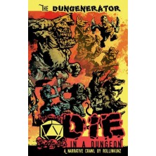 The Dungenerator: Die in the Dungeon