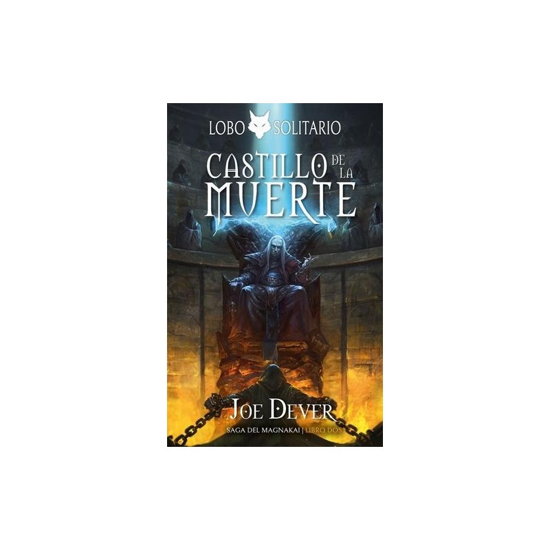 Lobo Solitario 7: Castillo de la Muerte (Librojuego)