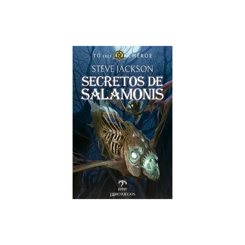 Lucha-Ficción: Secretos de Salamonis (Librojuego)