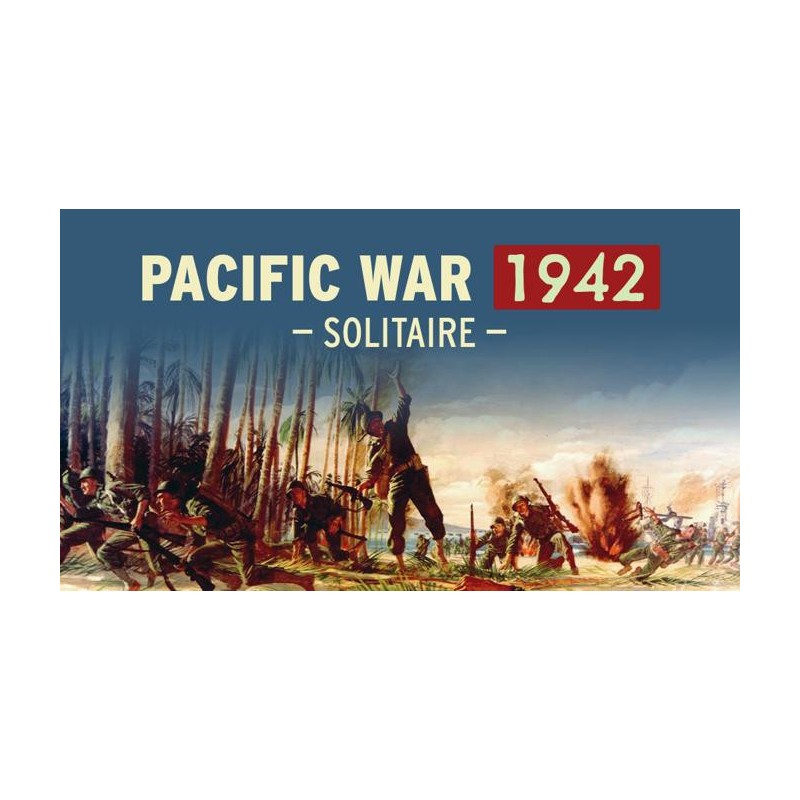 Pacific War 1942: Solitaire Travel Game 2nd Edition
