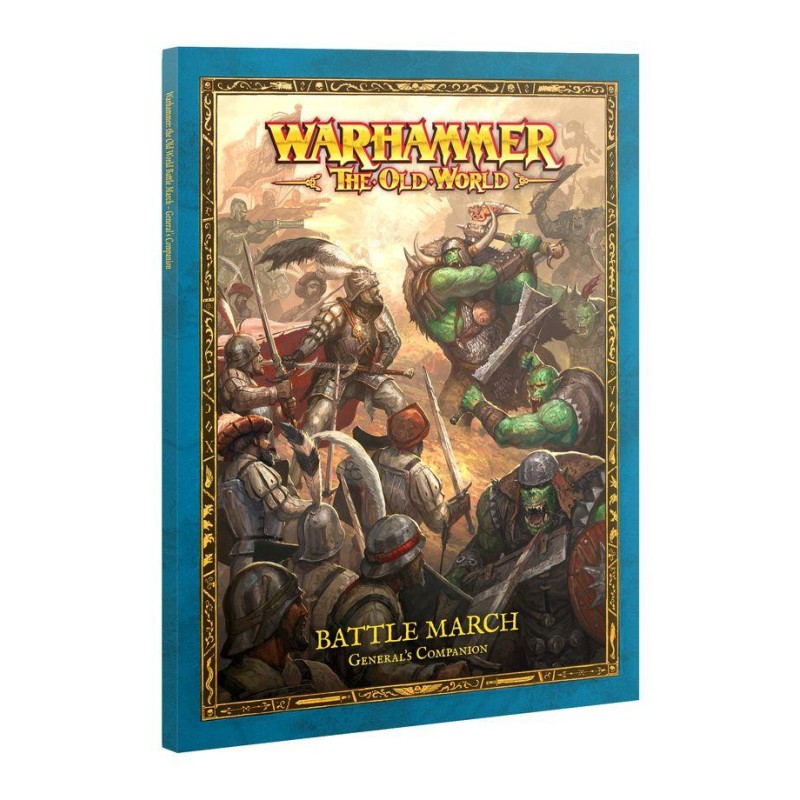 Warhammer The Old World: Battle March - General's Companion (Inglés)