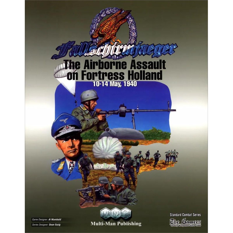 Fallschirmjaeger: The Airborne Assault on Fortress Holland