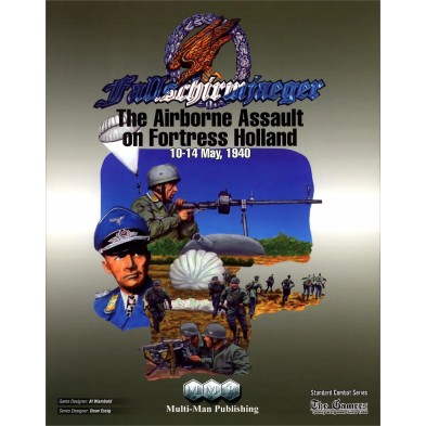 Fallschirmjaeger: The Airborne Assault on Fortress Holland