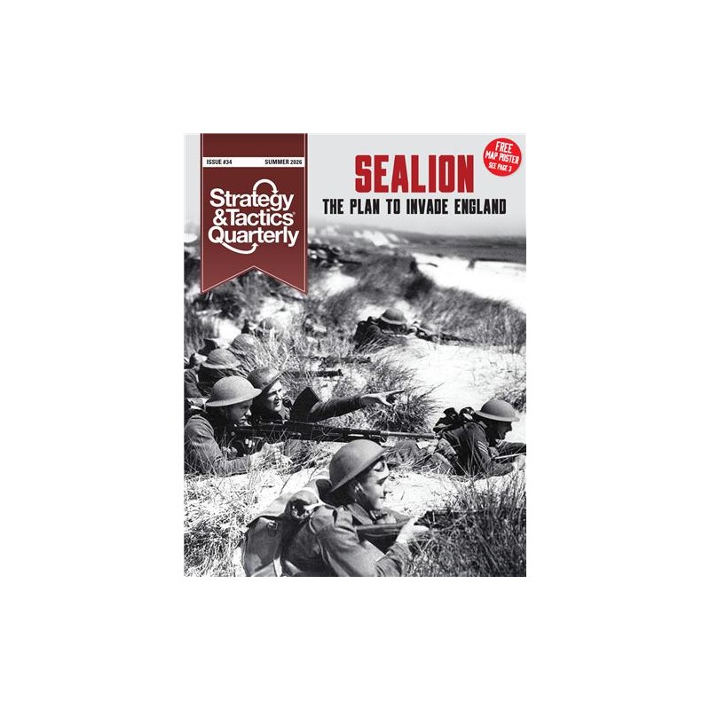 Strategy & Tactics Quarterly 34: Sealion. The Plan to Invade England