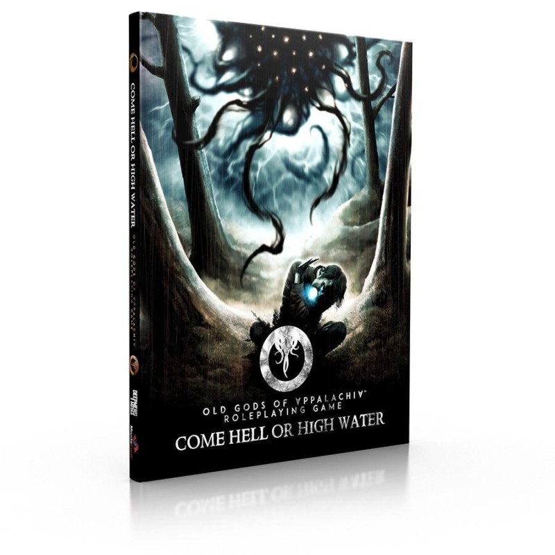 Old Gods of Appalachia RPG: Come Hell or High Water