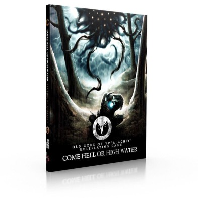 Old Gods of Appalachia RPG: Come Hell or High Water