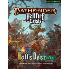 Pathfinder RPG Second Ed.: Hellfire Crisis - Hell's Destiny Adventure Path