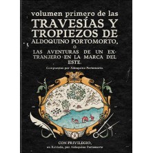 Aventuras en la Marca del Este: Travesías y Tropiezos de Aldoquino Portomoro (vol . 1)