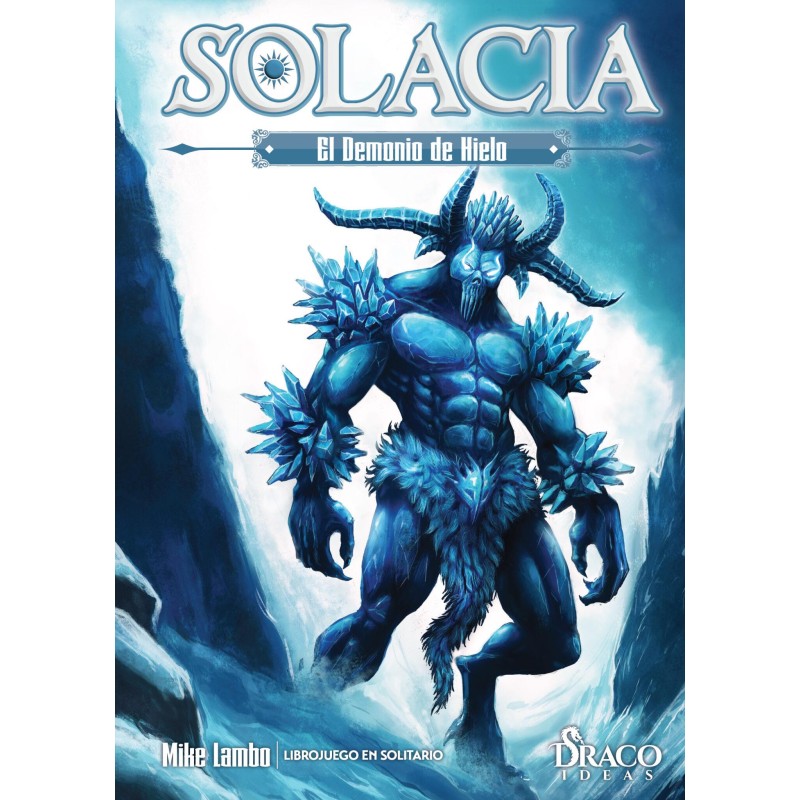 Solacia: El demonio de hielo (libro 2) + fichas