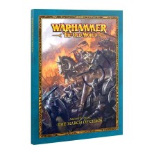 Warhammer The Old World: Arcane Journal - The March of Chaos (Inglés)
