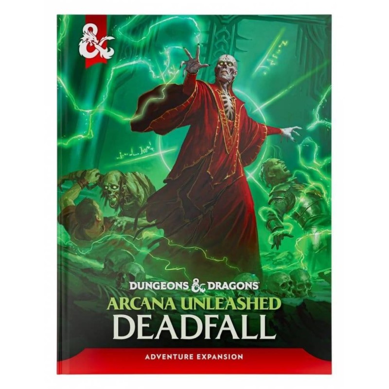 Dungeons & Dragons: Arcana Unleashed - Deadfall