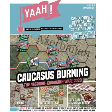 Yaah! 15: Caucasus Burning. The Nagorno-Karabahk War 2020