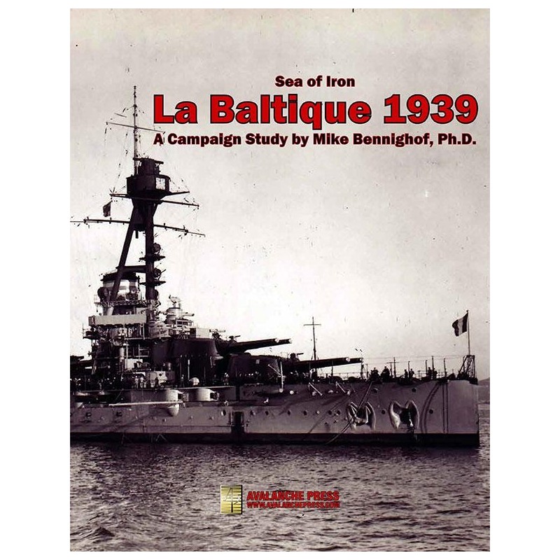 Second World War at Sea: Sea of Iron - La Baltique 1939 Campaign Study