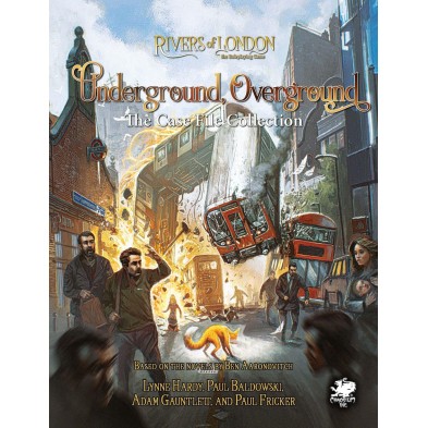 Rivers of London: The Roleplaying Game - Underground Overground. The Case File Collection