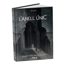 L'Anell Únic 2ª ed. - Mans del Mag Blanc